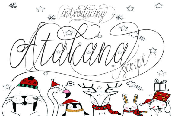Atakana: The Perfect Script Font for Your Next Campaign