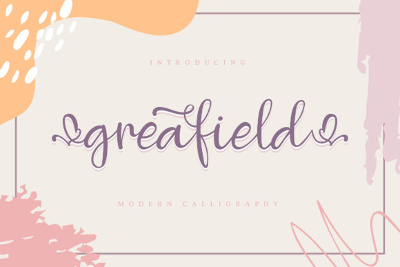 Enhance Your Brand with Greafield: A Sweet & Classy Font