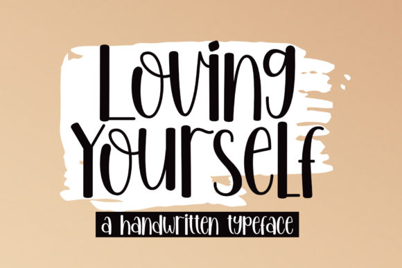 Loving Yourself: A Trendy Handwritten Font for Web Design