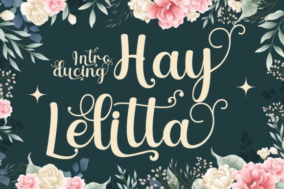 Transform Your Brand with Hay Lelitta: A Beautiful Handwritten Font