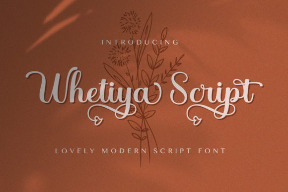 Whetiya: A Romantic Handwritten Font for Elegant Branding